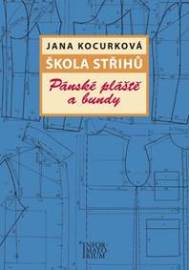 Škola střihů Pánské pláště a bundy