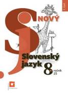Nový Slovenský jazyk 8. roč. ZŠ a 3. roč. GOŠ - 1. časť - cena, srovnání