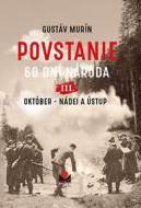 Povstanie - 60 dní národa: III. Október - Nádej a ústup - cena, srovnání