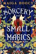 Sorcery and Small Magics - cena, srovnání