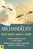 Archandělky Nový způsob spojení s anděly - cena, srovnání