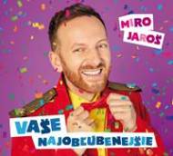 Miro Jaroš: Vaše najobľúbenejšie (nová verzia + bonusy) - cena, srovnání