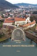 Historie farnosti Předklášteří - cena, srovnání
