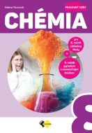 Chémia pre 8. ročník ZŠ a 3. ročník GOŠ - PZ - cena, srovnání