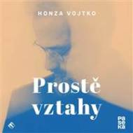Prostě vztahy - audiokniha - cena, srovnání