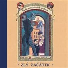 Řada nešťastných příhod Zlý začátek - audiokniha