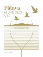 Pálava - O dvě deci výš - cena, srovnání