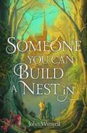 Someone You Can Build A Nest In - cena, srovnání