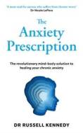 The Anxiety Prescription - cena, srovnání