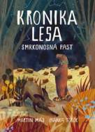 Kronika lesa Smrkonosná past - cena, srovnání