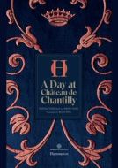 A Day at Château de Chantilly - cena, srovnání