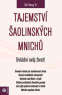 Tajemství šaolinských mnichů Ovládni svůj život! - cena, srovnání