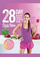 The Bikini Body 28-Day Healthy Eating & Lifestyle Guide - cena, srovnání