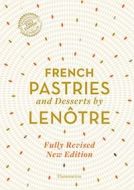 French Pastries and Desserts by Lenotre - cena, srovnání