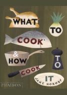 What to Cook and How to Cook It - cena, srovnání