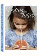 Feeding the Future - cena, srovnání