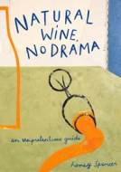 Natural Wine, No Drama - cena, srovnání