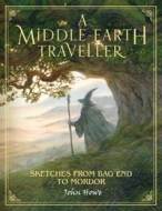A Middle-Earth Traveller: Sketches From Bag End To Mordor - cena, srovnání