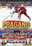 PRAGANO - Český triumf na hokejovém MS 2024 - cena, srovnání