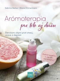 Arómoterapia pre telo a dušu