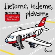 Lietame, ideme, plávame - cena, srovnání