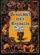 Ve službách krále Reginalda - cena, srovnání