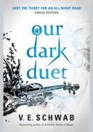 Our Dark Duet - cena, srovnání