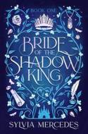 Bride of the Shadow King - cena, srovnání
