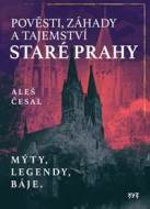 Pověsti, záhady a tajemství staré Prahy - cena, srovnání