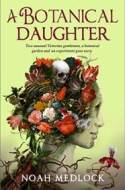 A Botanical Daughter - cena, srovnání