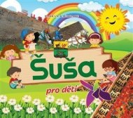 Šuša pro děti - cena, srovnání