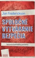 Spoločné vytváranie bezpečia - liečba krehkého pacienta - cena, srovnání