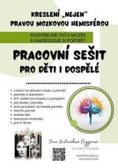 Kreslení „nejen” pravou mozkovou hemisférou - cena, srovnání