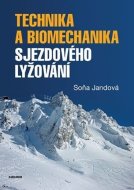 Technika a biomechanika sjezdového lyžování - cena, srovnání