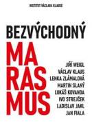 Bezvýchodný marasmus - cena, srovnání