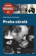 Praha ožralá - cena, srovnání
