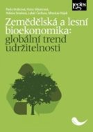Zemědělská a lesní bioekonomika: globální trend udržitelnosti - cena, srovnání