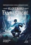 Slovensko fantastické - cena, srovnání