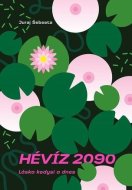 Hévíz 2090 - cena, srovnání