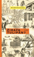 Žirafa nebo tulipán - cena, srovnání