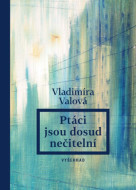 Ptáci jsou dosud nečitelní - cena, srovnání