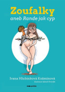 Zoufalky - Ivana Hlubinková Kožmínová - cena, srovnání