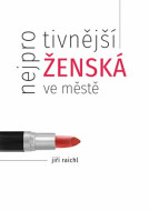 Nejprotivnější ženská ve městě - cena, srovnání