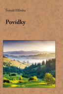 Povídky - Tomáš Hlinka - cena, srovnání