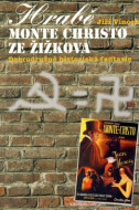Hrabě Monte Christo ze Žižkova - cena, srovnání