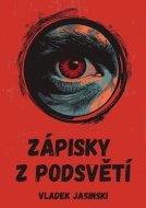 Zápisky z podsvětí - cena, srovnání