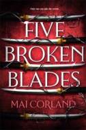 Five Broken Blades - cena, srovnání