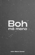 Boh má meno - cena, srovnání