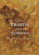 Pravda versus nepravda - cena, srovnání