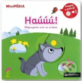 MiniPÉDIA - Haúúú! Objavujeme svet so zvukmi